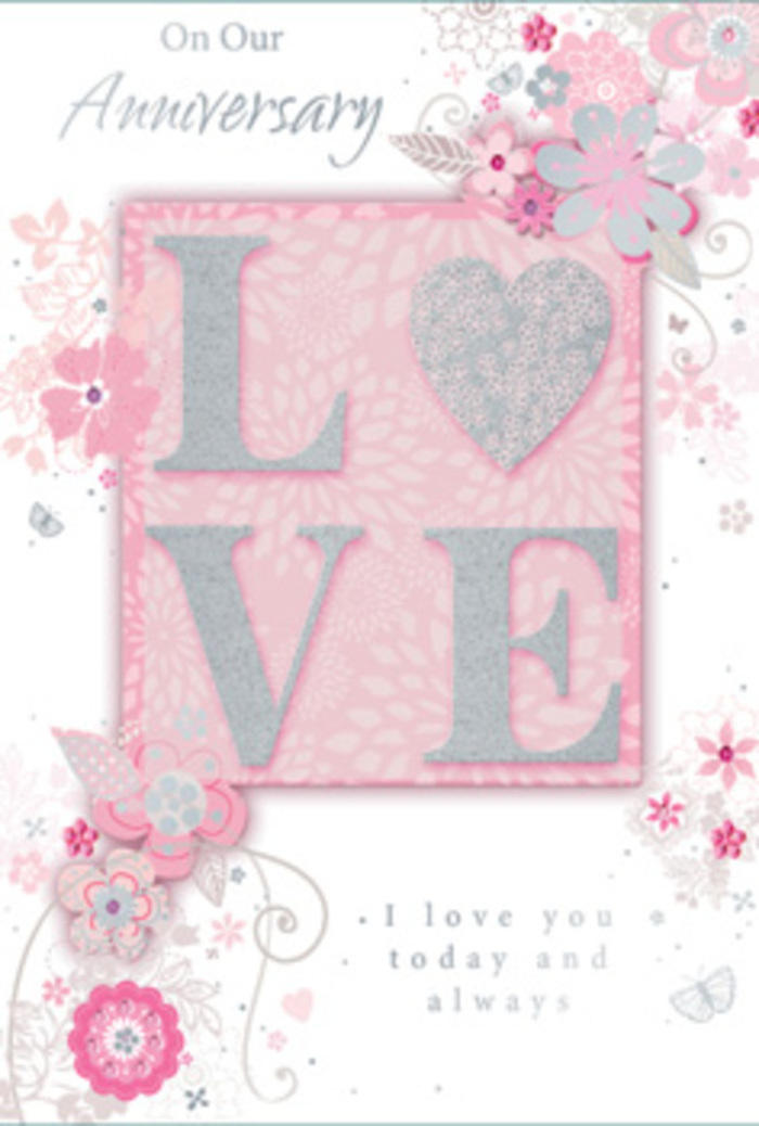 The image shows an open anniversary card that radiates warmth and steady devotion, as if you've stepped into a sunlit sitting room in Waterloo where love is celebrated in small, everyday gestures. The central motif spells out LOVE in large, raised letters dusted with fine, frosted glitter, so that each letter catches the light with a soft sparkle, like petals in the window of a local florist near Waterloo Road. The textured lettering stands against a gentle blush-pink panel, which subtly contrasts with the lighter background and makes the word feel both intimate and important. Around the borders and edges of the card, wispy, hand-drawn blooms drift gracefully, their petals shaded in pink, lilac, and creamy ivory tones. Delicate leaves, fine filigree curls, and almost-hidden butterflies weave through the design, their lines so slender they feel like the first sketch marks when planning an anniversary bouquet. These light, fluttering details give the card a sense of movement, as though a breeze is passing over a spring garden tucked behind one of Waterloo's side streets. The wording I love you today and always, or a similarly heartfelt anniversary sentiment, is printed in a refined, understated typeface that does not compete with the florals but rests gently among them. Everything about the composition-from the soft colours and layered textures to the balance of open space and intricate line work-suggests gratitude, hope, and long-lasting affection. It feels like a bouquet captured on paper, ideal to partner with anniversary flowers delivered to homes and restaurants throughout Waterloo and the nearby South Bank.